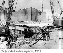 The first Arch section is placed, 1963