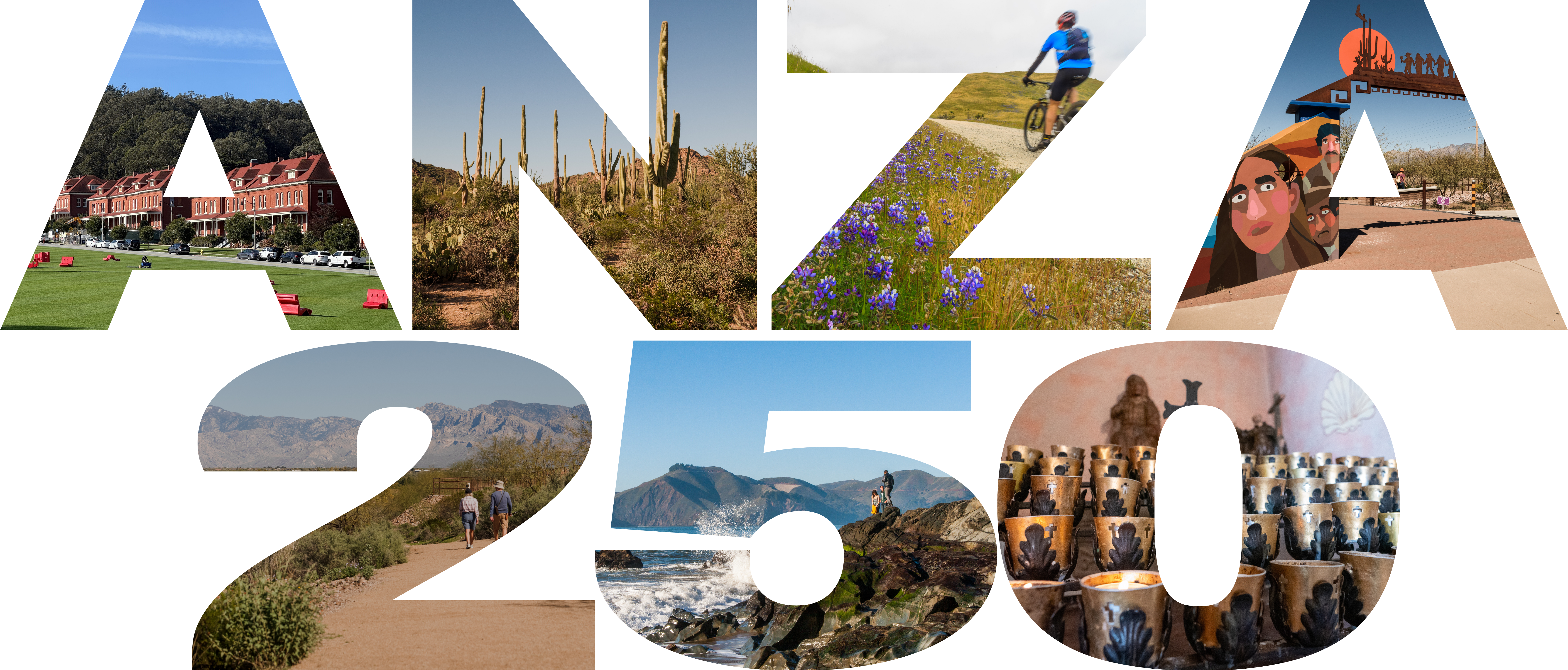Photos cut out into the words Anza 250 show buildings in the SF presidio, saguaro cacti, a biker with purple lupin, a brightly colored mural, two people walking a desert trail, waves crashing into rocks, and brass prayer candles
