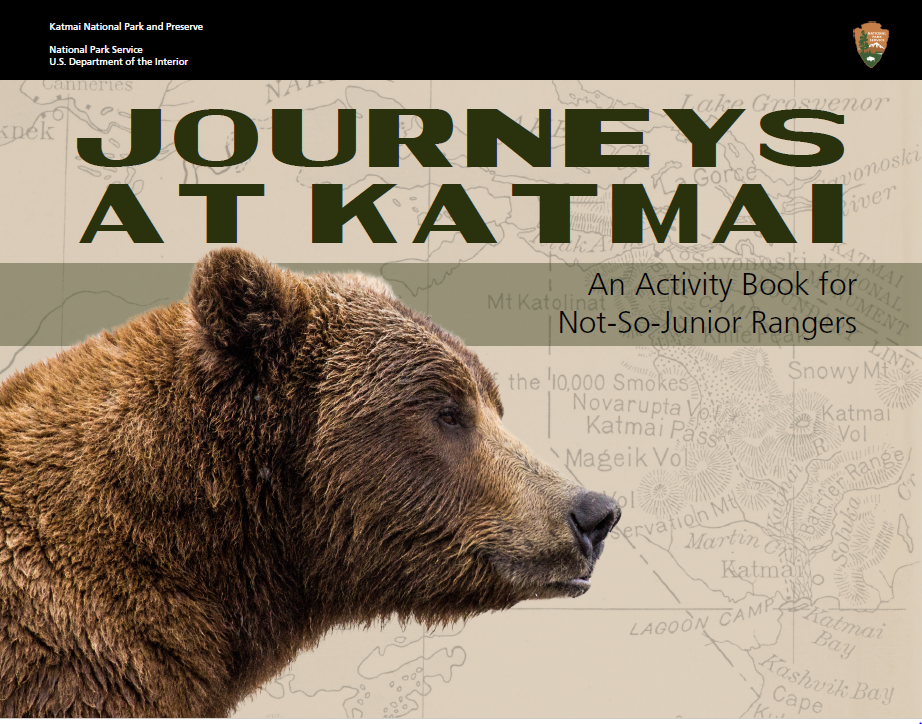 Cover of book with graphic of bear and map. Text reads Journeys at Katmai An Activity Book for Not-So-Junior Rangers