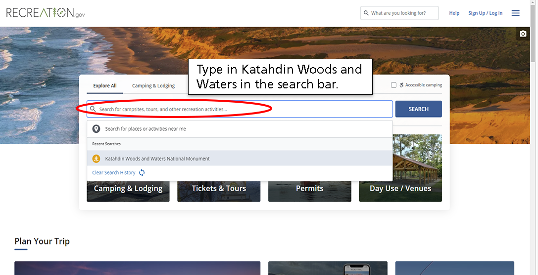 type in Katahdin Woods and Waters National Monument in the search bar.