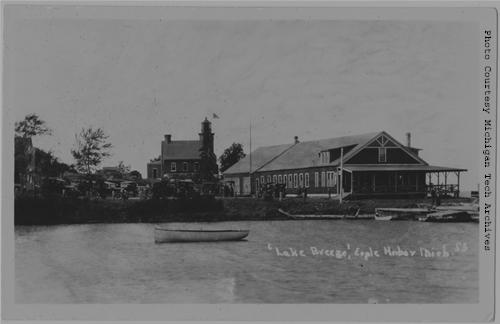 Lake Breeze Hotel Resort Copper Harbor - Photo courtesy Michigan Tech Archives