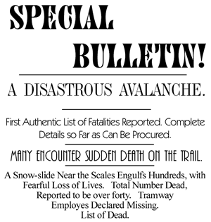 Historic newspaper headline with main text reading "Special Bulletin! A disastrous Avalanche."