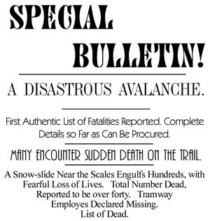lt= Historic newspaper headline with main text reading "Special Bulletin! A disastrous Avalanche."