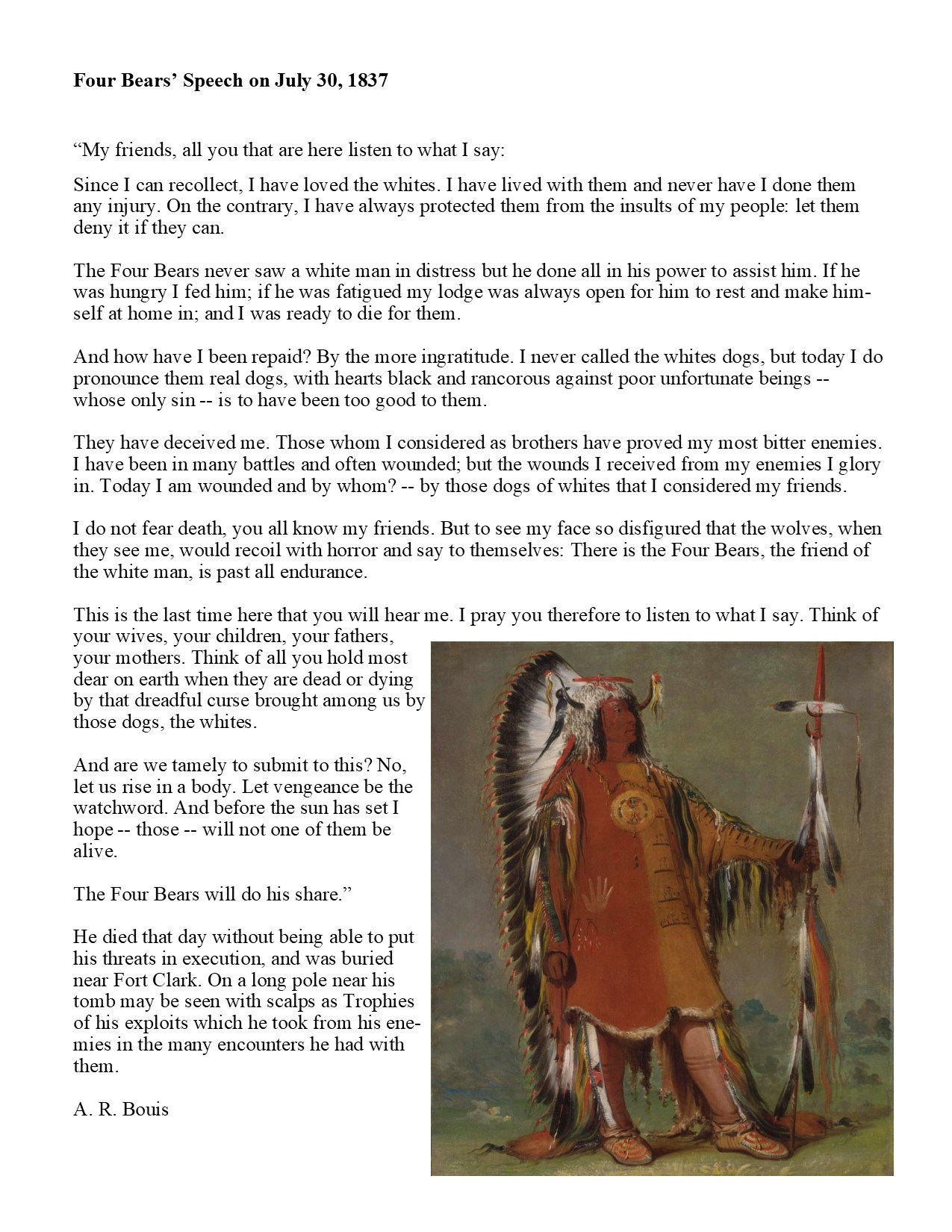 Four Bears' Speech of him condemning white men and blaming them for the smallpox. Image of Chief Four Bears.