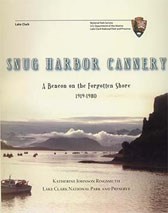 Image of "Snug Harbor Cannery: A Beacon on the Forgotten Shore" book cover.