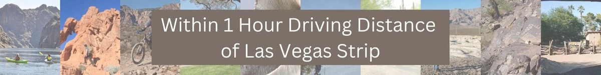 Within 1 hour driving distance of Las Vegas Strip Collage of different photos