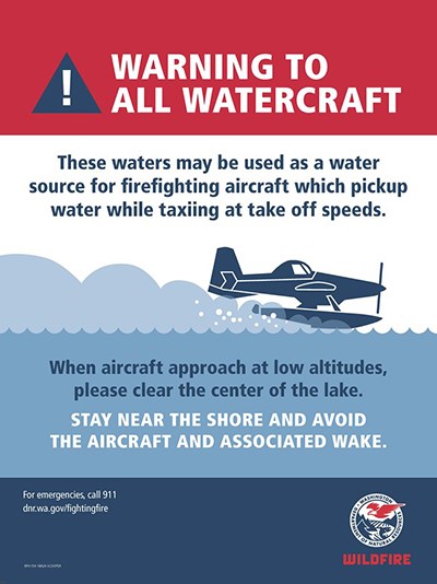 Poster providing instruction to boaters when firefighting aircraft are using the lake to pick up water.