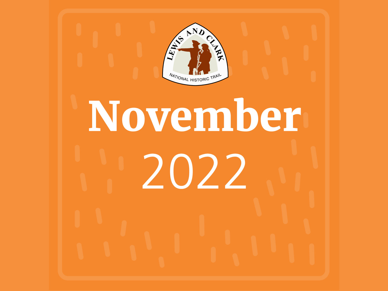 November 2022 Native American Heritage Month - Lewis & Clark National Historic Trail (U.S. National Park Service)