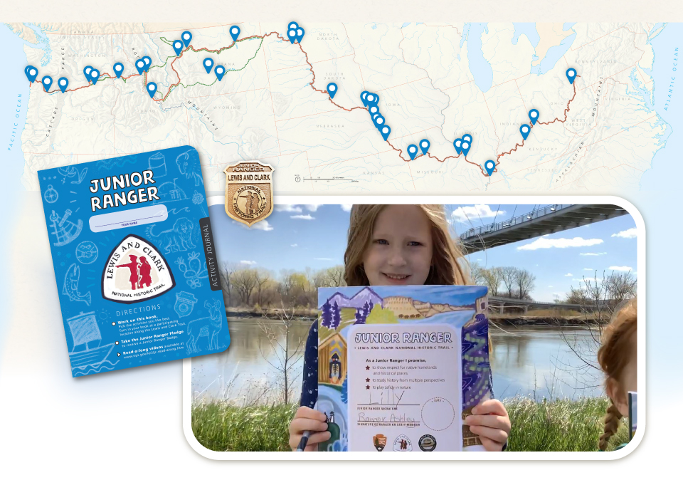 Map of Lewis and Clark Trail with dozens of location icons across the US. Junior Ranger book and badge. Trail logo. Junior Ranger logo. Child smiling and holding up Junior Ranger Book.