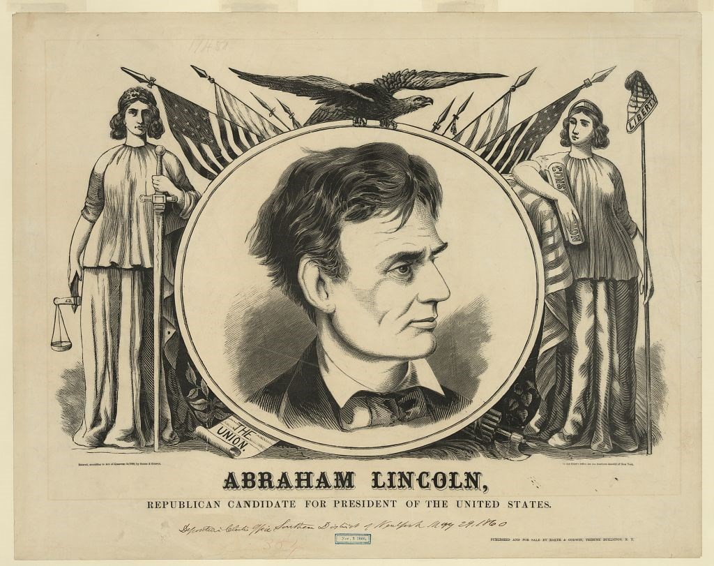 Lincoln Candidate Poster with portrait of clean shaven Lincoln in Center with drawings of two women, possibly symbolizing Justice (she has a set of scales and a sword) and Liberty (she holds the "Constitution" and a stick with an item labeled "Liberty")
