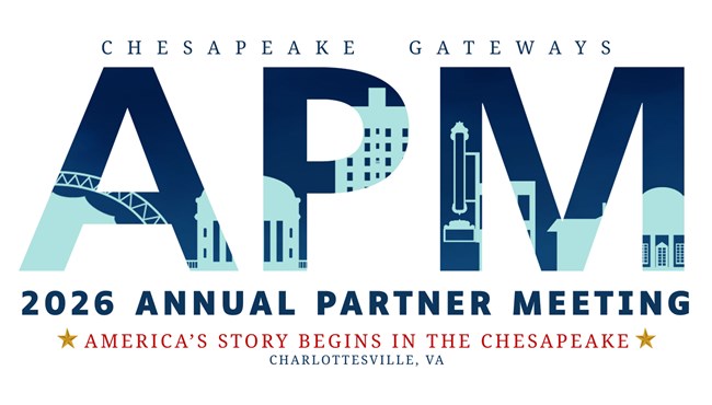 Logo for Chesapeake Gateways 2026 Annual Partner Meeting with a skyline design in "APM" letters.