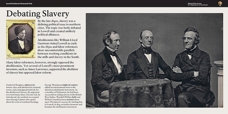 Image of Park wayside sign highlighting Lowell's role in the abolition movement. Image of Park wayside sign highlighting Lowell's role in the abolition movement.