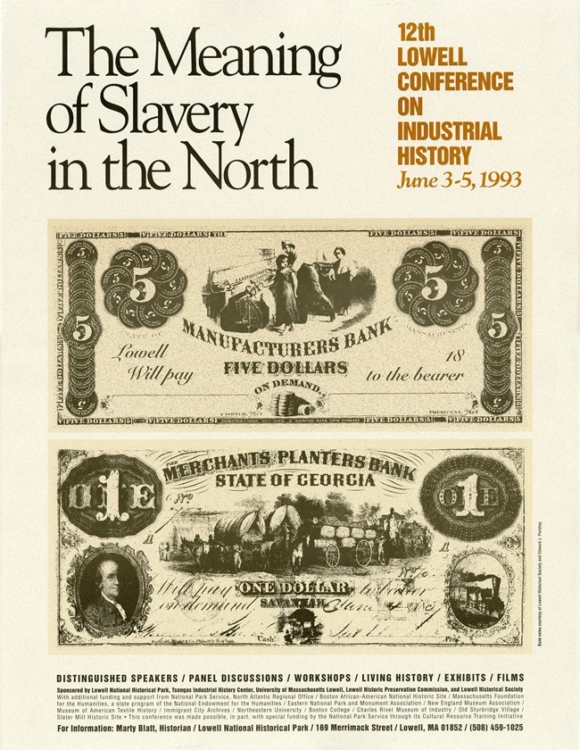 A conference poster listing discussion speakers and panels. Featured are bank notes placed in a column. The five dollar bank note reads "Lowell will pay five dollars to the bearer." The one dollar note is from the state of Georgia.