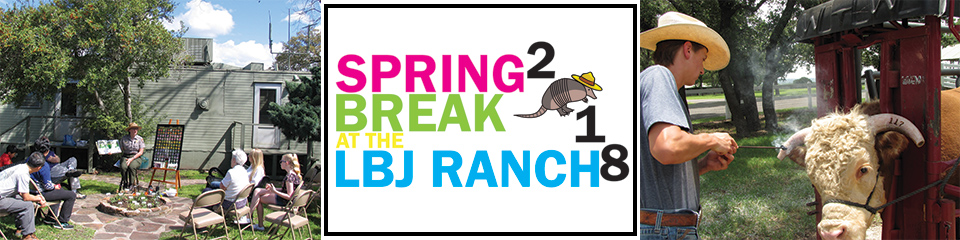 Spring Break 2018 logo and events - visitors attending wildflower talk - ranchhand hornbranding a cow