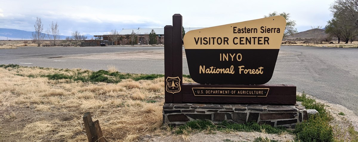 Inyo National Forest sign for the Eastern Sierra Visitor Center