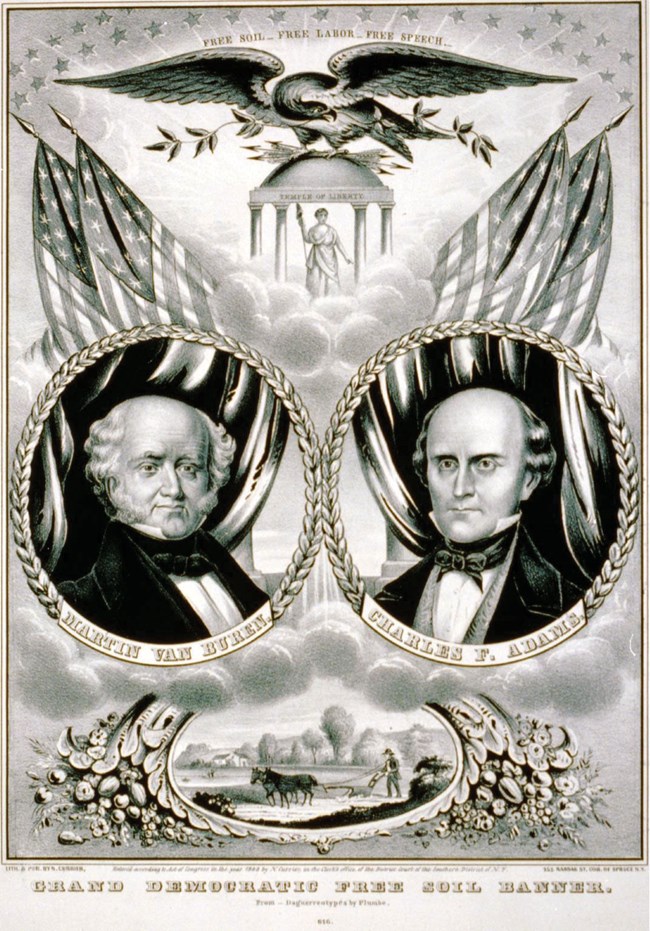 Campaign banner for Free Soil Party with Martin Van Buren and Charles Francis Adams' images in oval frames
