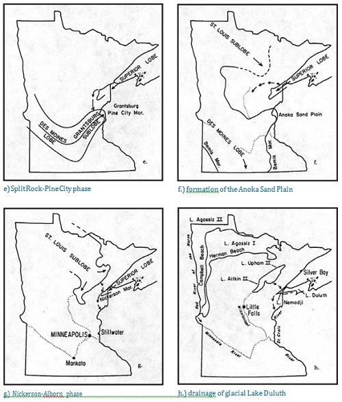 These four maps show the Split Rock-Pine City phase, formation of the Anoka Sand Plain, the Nickerson-Alborn phase, and the drainage of glacial Lake Duluth.