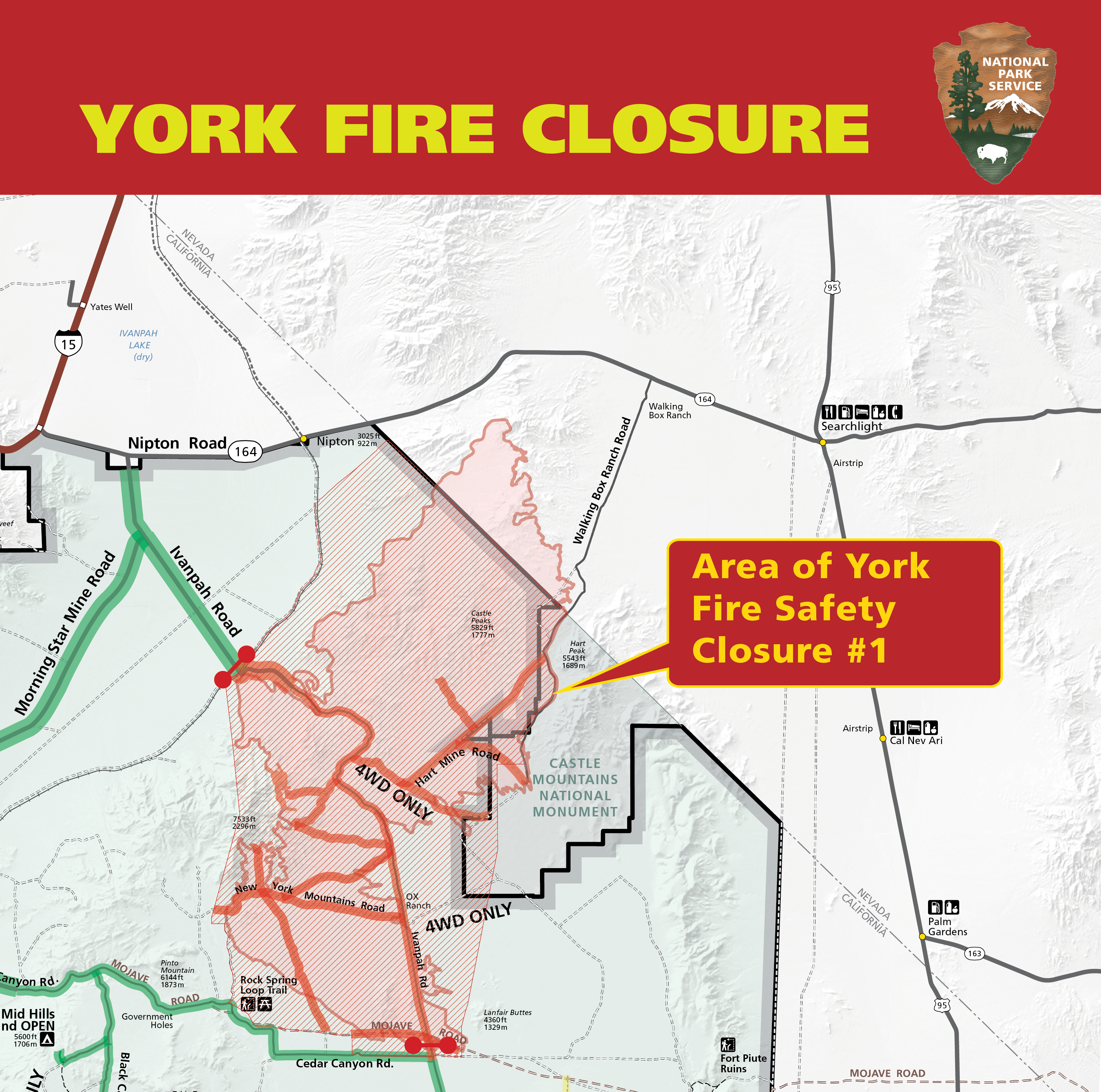 Closure area #1 York Fire-08-05-2023 A map showing in red the closed area around the fire permiter, with Ivanpah and other area roads closed in red highlight