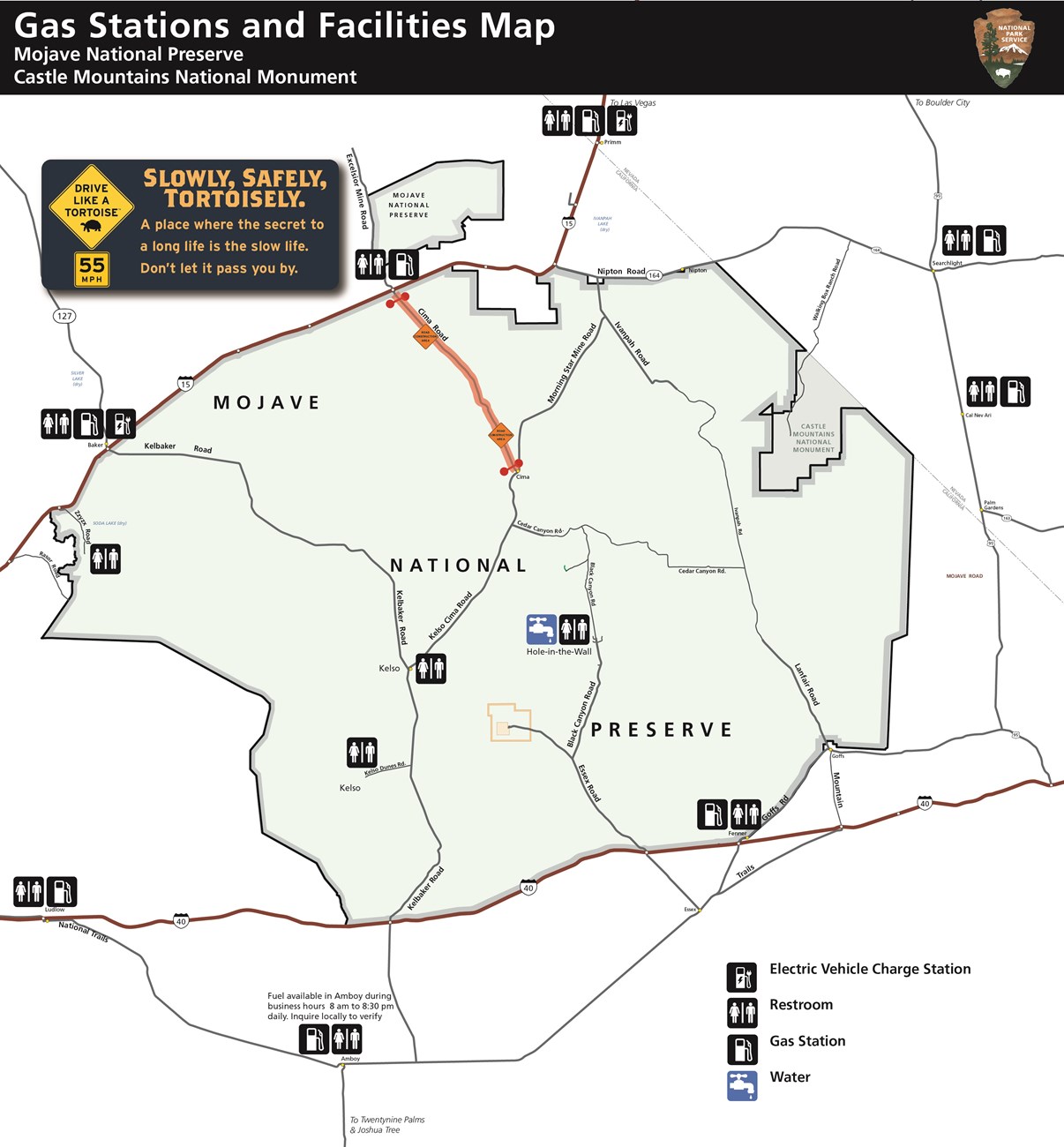 Simplified Map of Mojave National Preserve indicated Fuel available at Baker, Ludlow, Primm, Cima Rd Exit, Searchlight, Amboy, and Calnevari.