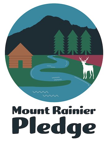 Mount Rainier Pledge - Mount Rainier National Park (. National Park Service) Mount Rainier Pledge - Mount Rainier National Park (. National Park Service)