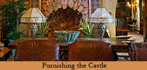 Furnishing the Castle