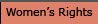 Women's Rights