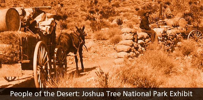 People of the Desert: Joshua Tree National Park Exhibit