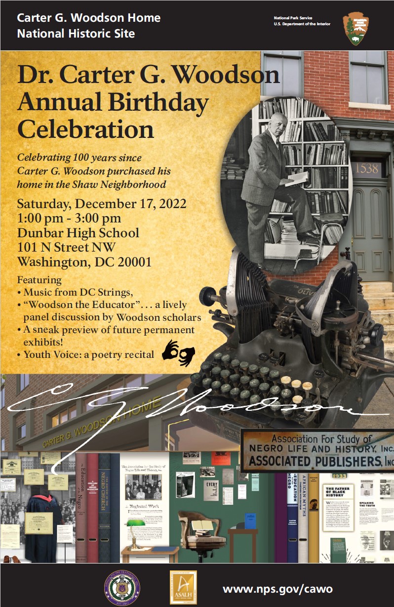 2022 Dr. Carter G. Woodson Birthday Celibration Event Flyer A flyer for the Dec. 19, 2022 Dr. Carter G. Woodson Birthday event