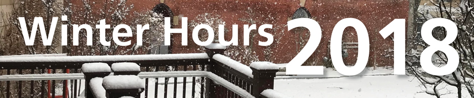 Winter Hours 2018 Snowy scene of the visitor center garden