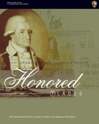 Honored Places: The National Park Service Teacher's Guide to the American Revolution.