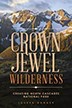 Book cover for Crown Jewel Wilderness
