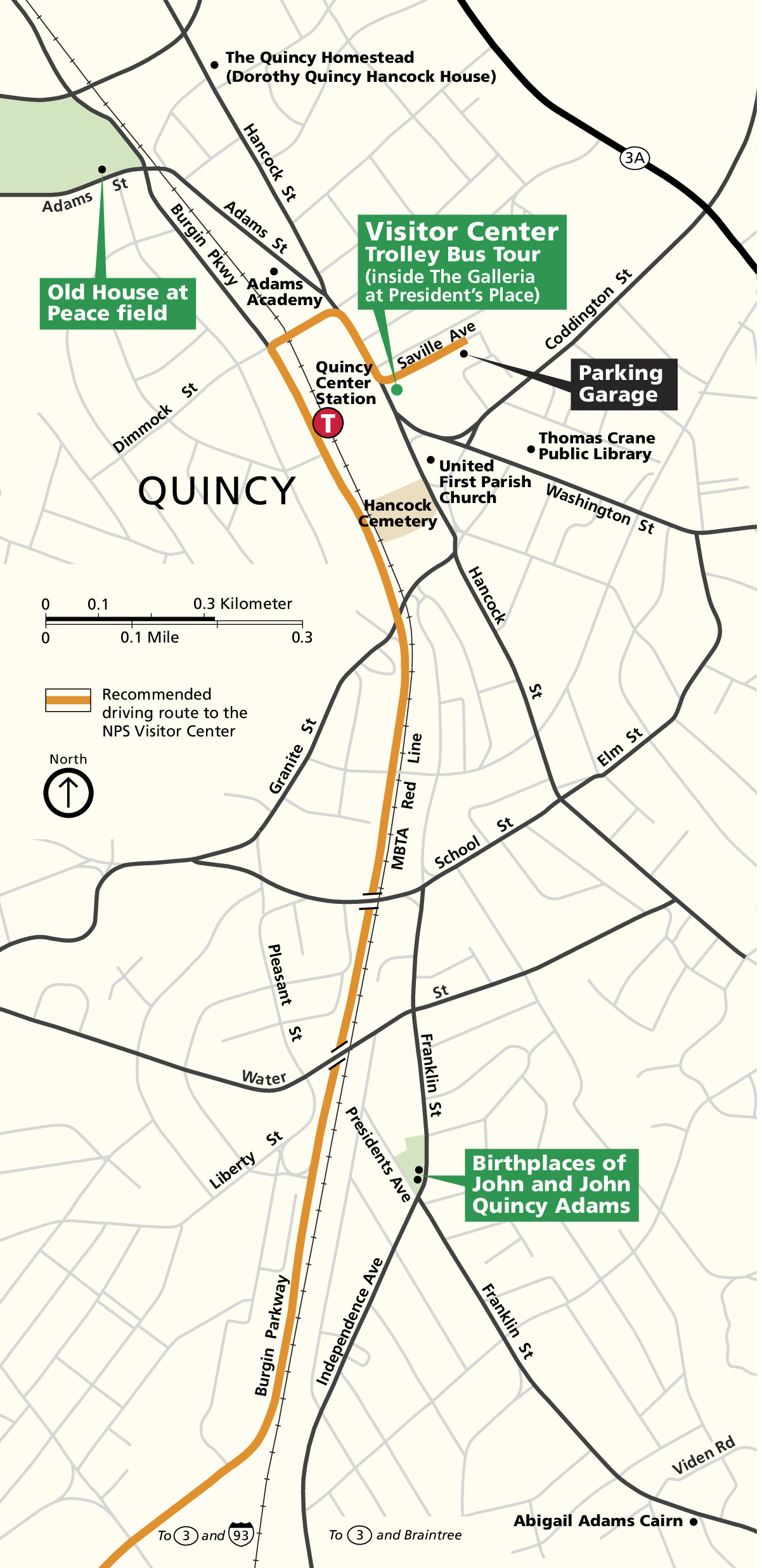 Map of Adams National Historical Park in Quincy, Massachusetts. Three green callout boxes line an orange path representing the Recommended driving route to the National Park Service Visitor Center. Park areas are shown in green, the surrounding areas in eggshell white, and the main roads in black.