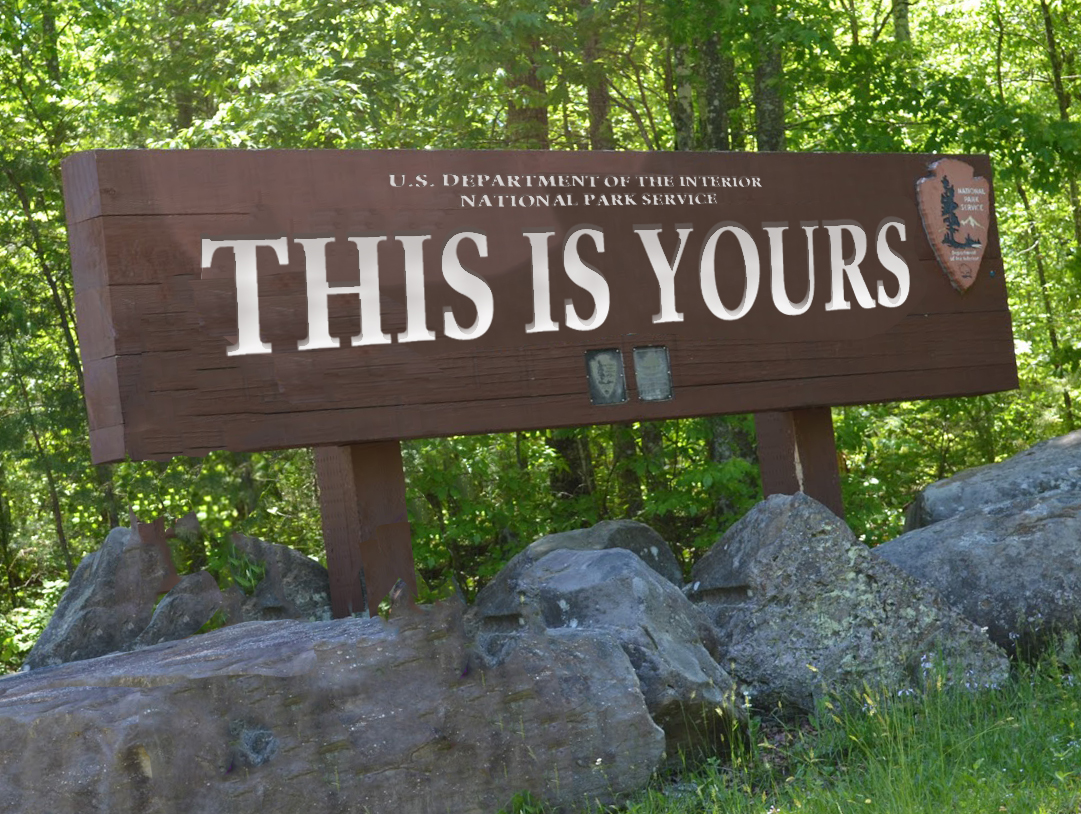 Park entrance sign with "This Is Yours"