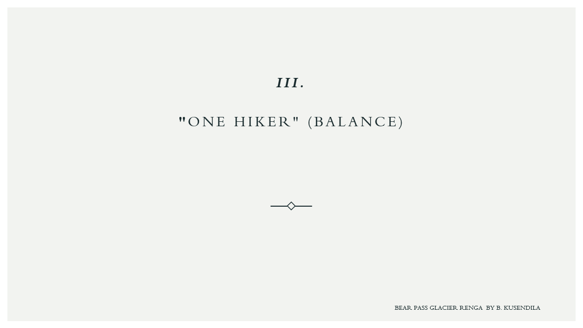 Text. “III. ‘One hiker’ (Balance)