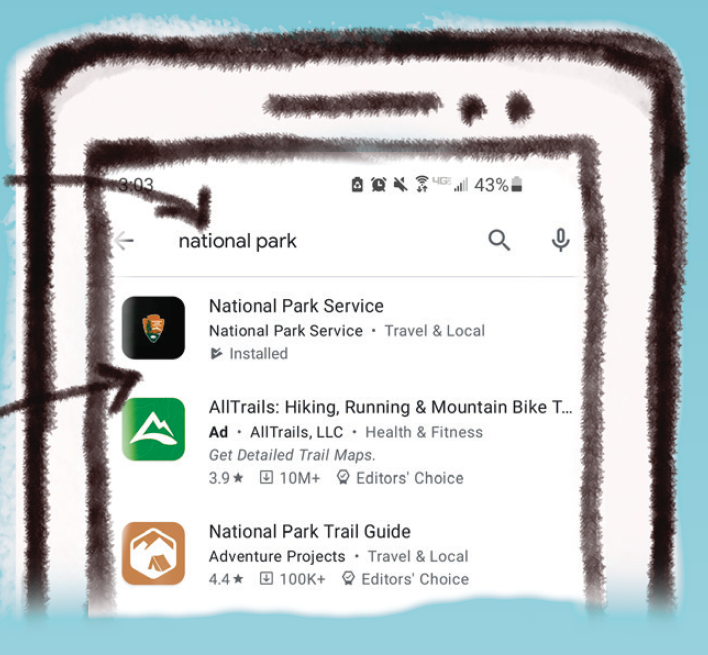 An image of a mobile phone screen, a search bar in an app store reads "national park" and arrows indicate the National Park Service app with arrowhead icon.