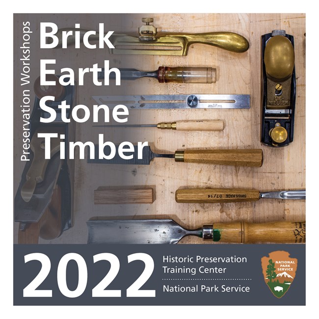 Catalog cover; reads BEST Preservation Workshop Series, 2022, Historic Preservation Training Center, National Park Service. Includes a photo of various woodworking tools and the NPS arrowhead