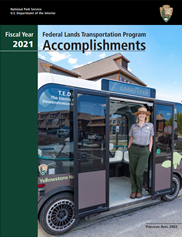 FY21 Accomplishments Report Cover showing a park ranger in the doorway of an automated vehicle FY21 Accomplishments Report