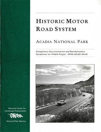 Publication cover of "Historic Motor Road System: Acadia National Park"