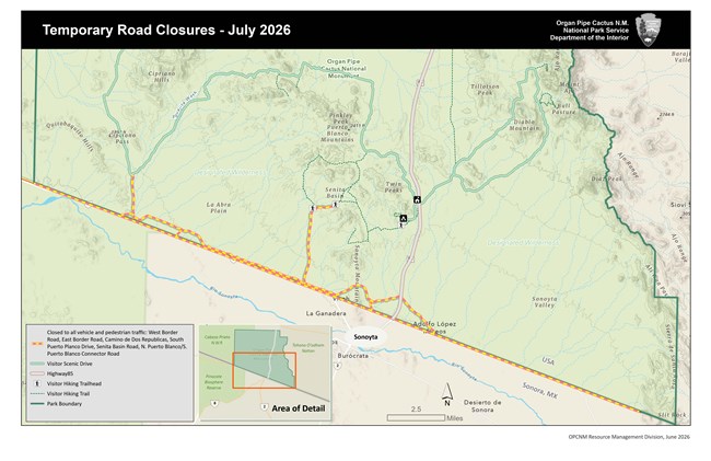 Map of the US Mexico border near Organ Pipe Cactus National Monument. Black bar spans the top with text "Temporary Road Closures - July 2026" to the right text "Organ Pipe Cactus NM National Park Service Department of the Interior"