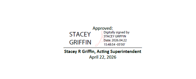 a signature of acting park superintendent stacey griffin. dated April 22, 2026