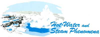 Hot Water and Stream Phenomena