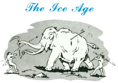 The Ice Age