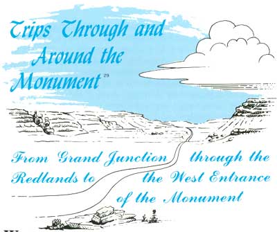 Trips through and around the Monument
