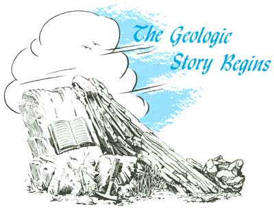 The Geologic Story Begins