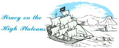 Piracy on the High Plateaus