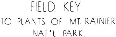 Field Key to Plants of Mount Rainier Nat'l Park