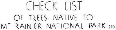 Check List of Trees Native to Mt. Rainier National Park