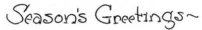 Season's Greetings