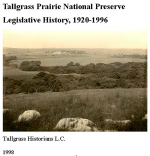 Tallgrass Prairie National Preserve Legislative History, 1920-1996