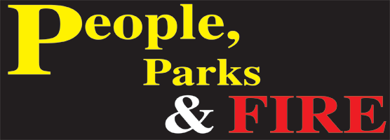 People, Parks & Fire People, Parks & Fire